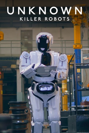 Bilinmeyenler: Katil Robotlar