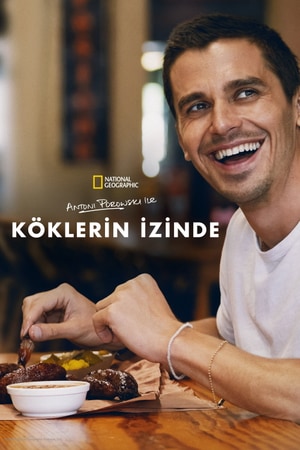 Antoni Porowski İle Köklerin İzinde